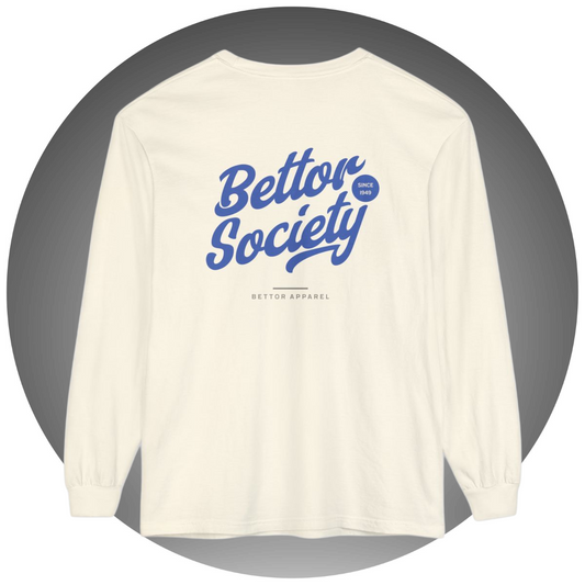 Bettor Society Long Sleeve Tee - Bettor Apparel