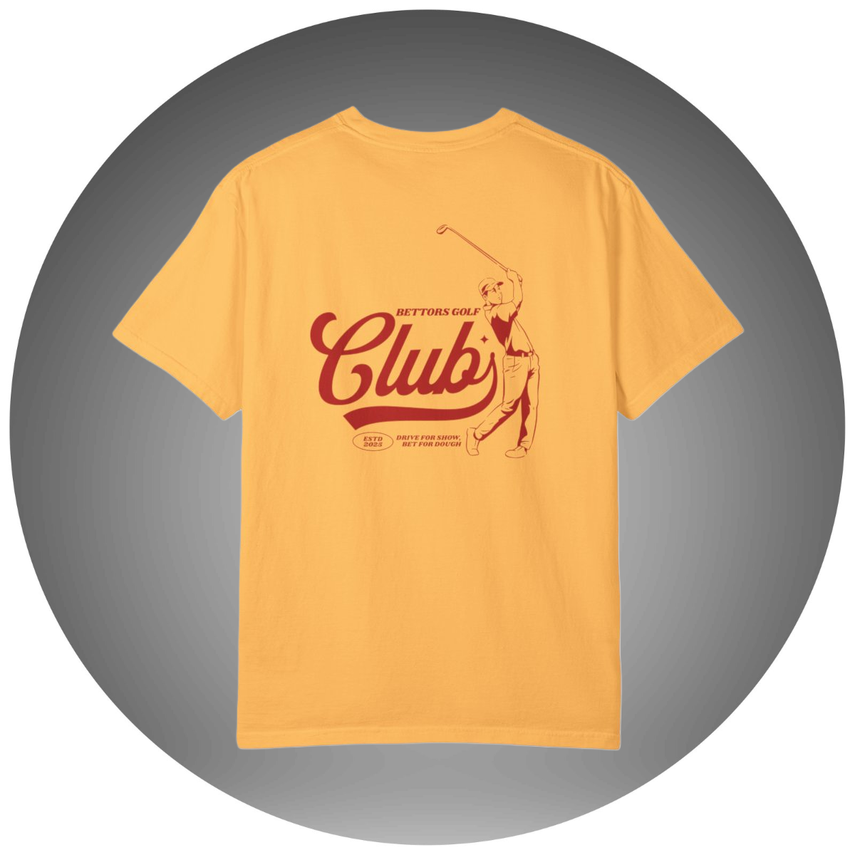 Bettors Golf Club T-Shirt - Bettor Apparel