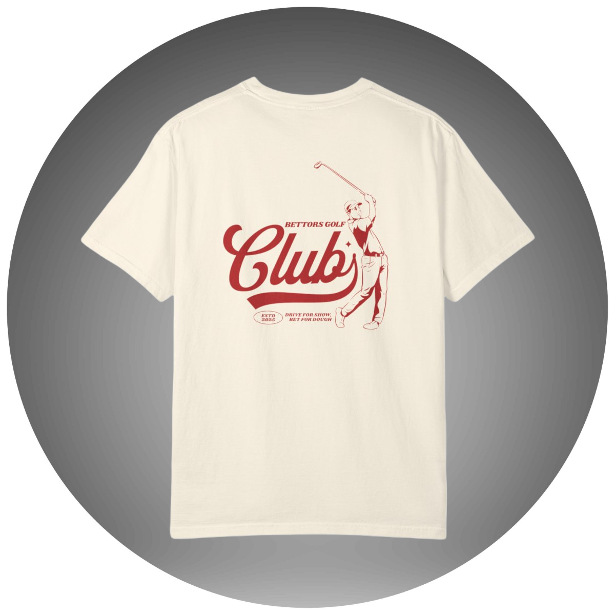 Bettors Golf Club T-Shirt - Bettor Apparel