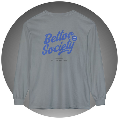 Bettor Society Long Sleeve Tee - Bettor Apparel