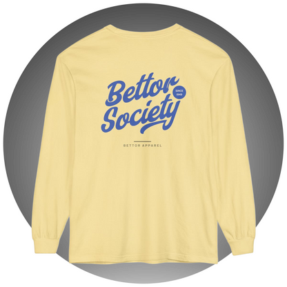 Bettor Society Long Sleeve Tee - Bettor Apparel