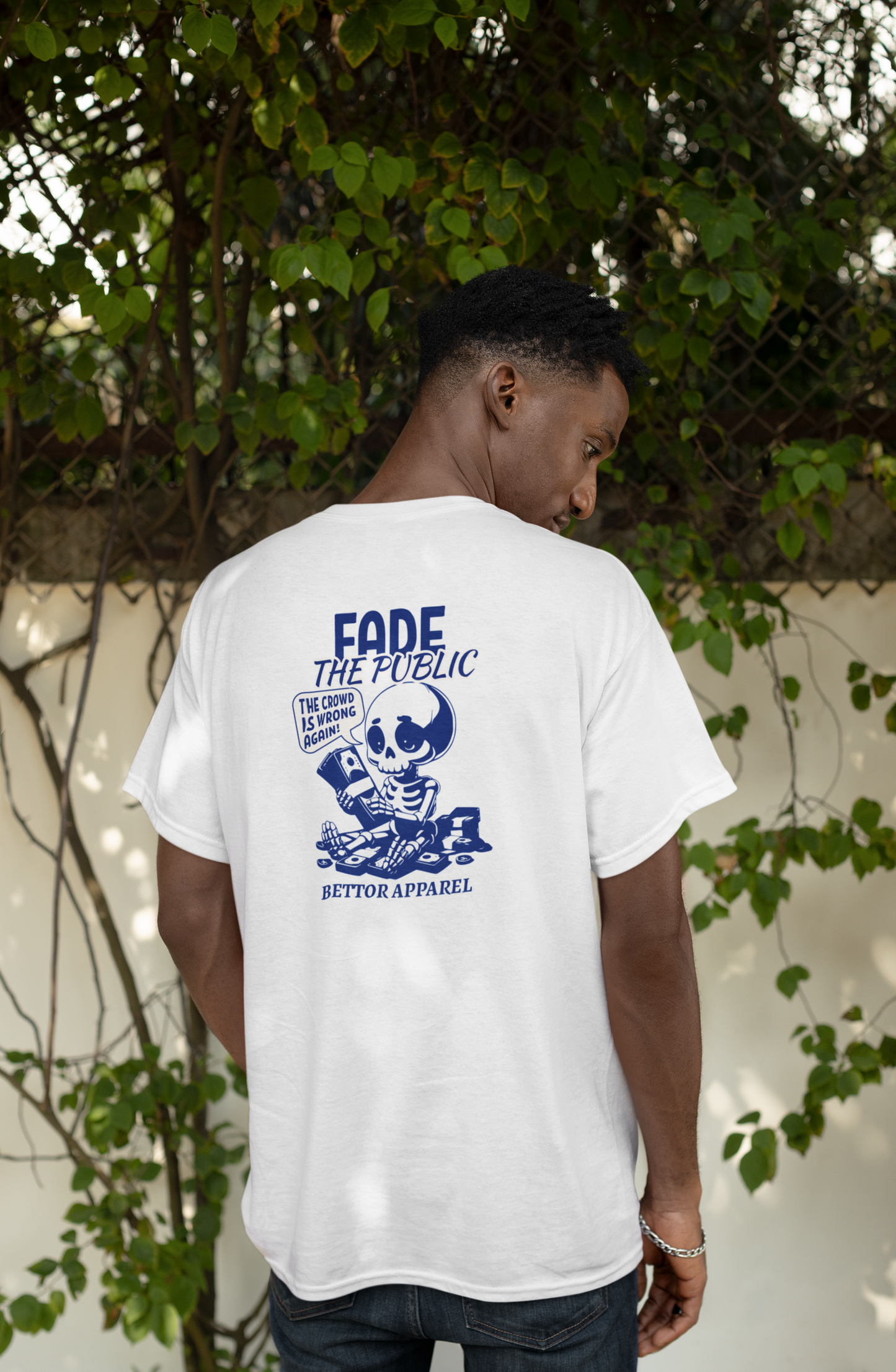 Fade The Public T-Shirt - Bettor Apparel