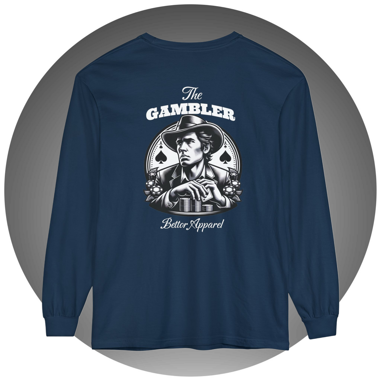 The Gambler Long-Sleeve - Bettor Apparel