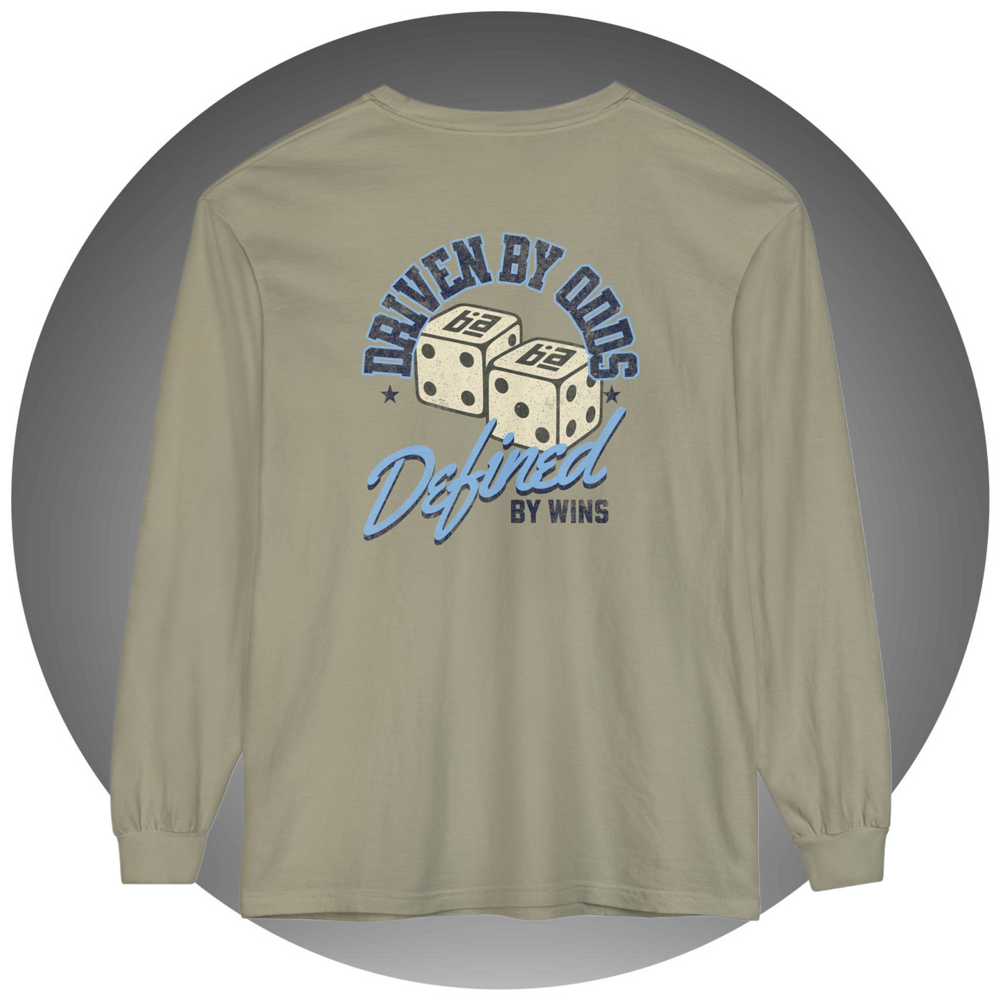 Driven by Odds, Defined by Wins Long Sleeve T-Shirt - Bettor Apparel