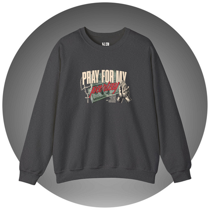 Pray for My Parlay Sweatshirt - Bettor Apparel