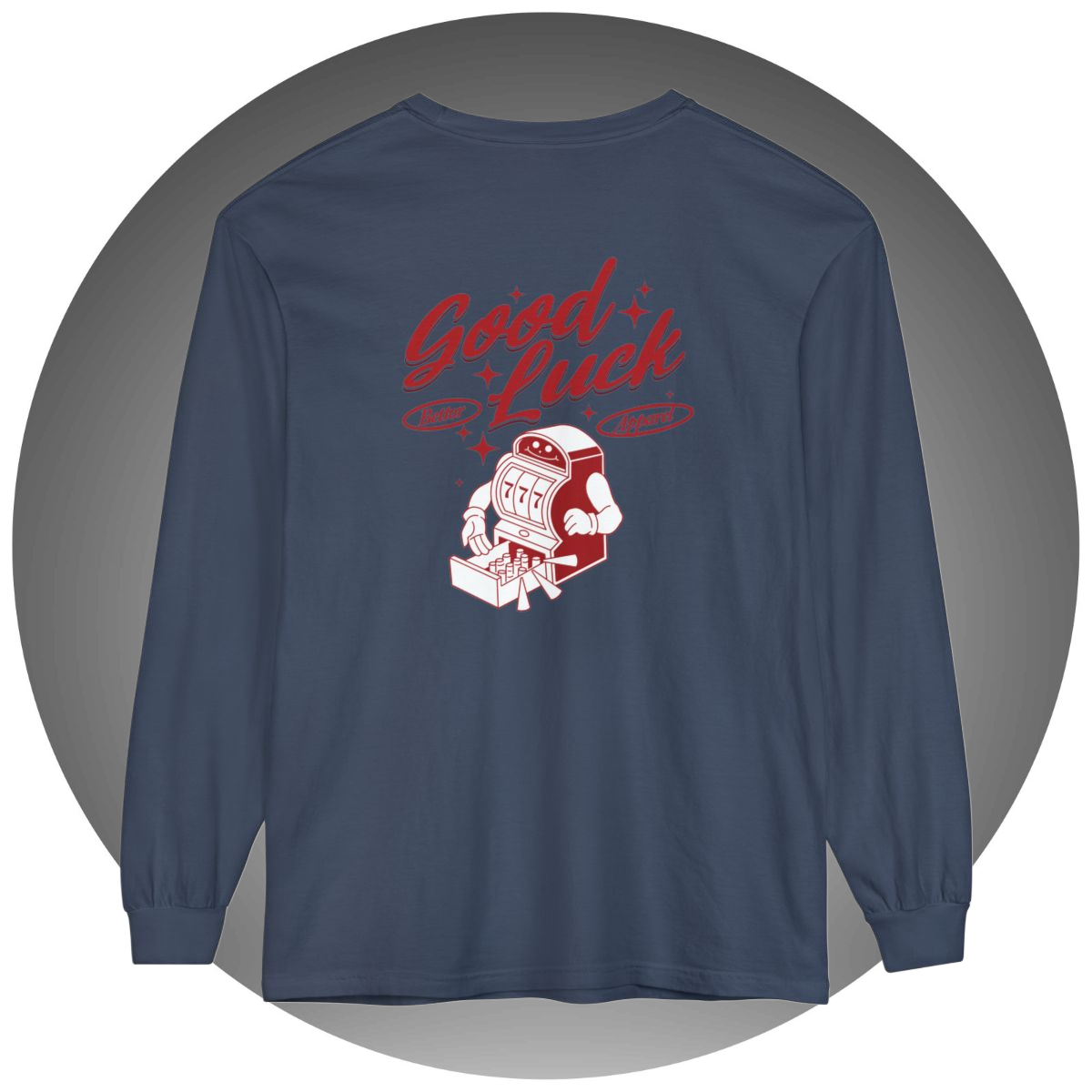 Good Luck Long-Sleeve - Bettor Apparel