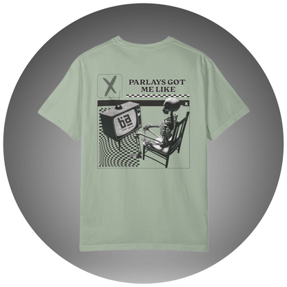 Parlays Got Me Like T-Shirt — Bettor Apparel