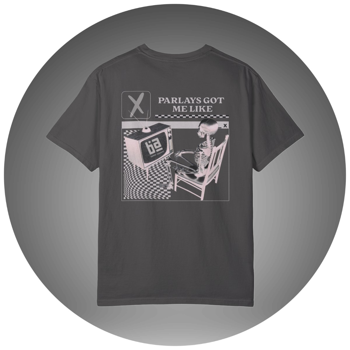 Parlays Got Me Like T-Shirt — Bettor Apparel