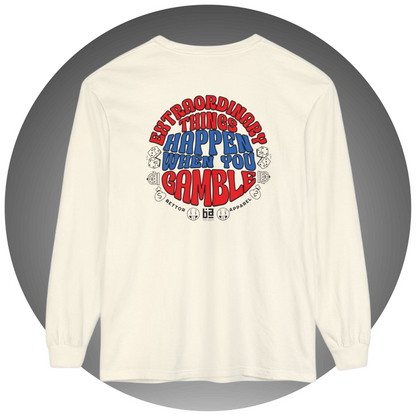 Extraordinary Things Happen When You Gamble Long-Sleeve - Bettor Apparel