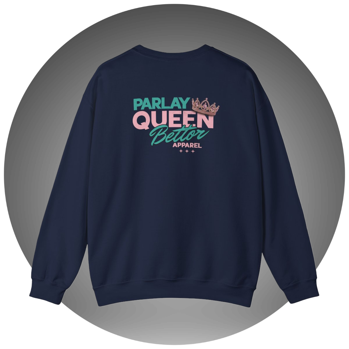 Parlay Queen Crewneck Sweatshirt — Bettor Apperal