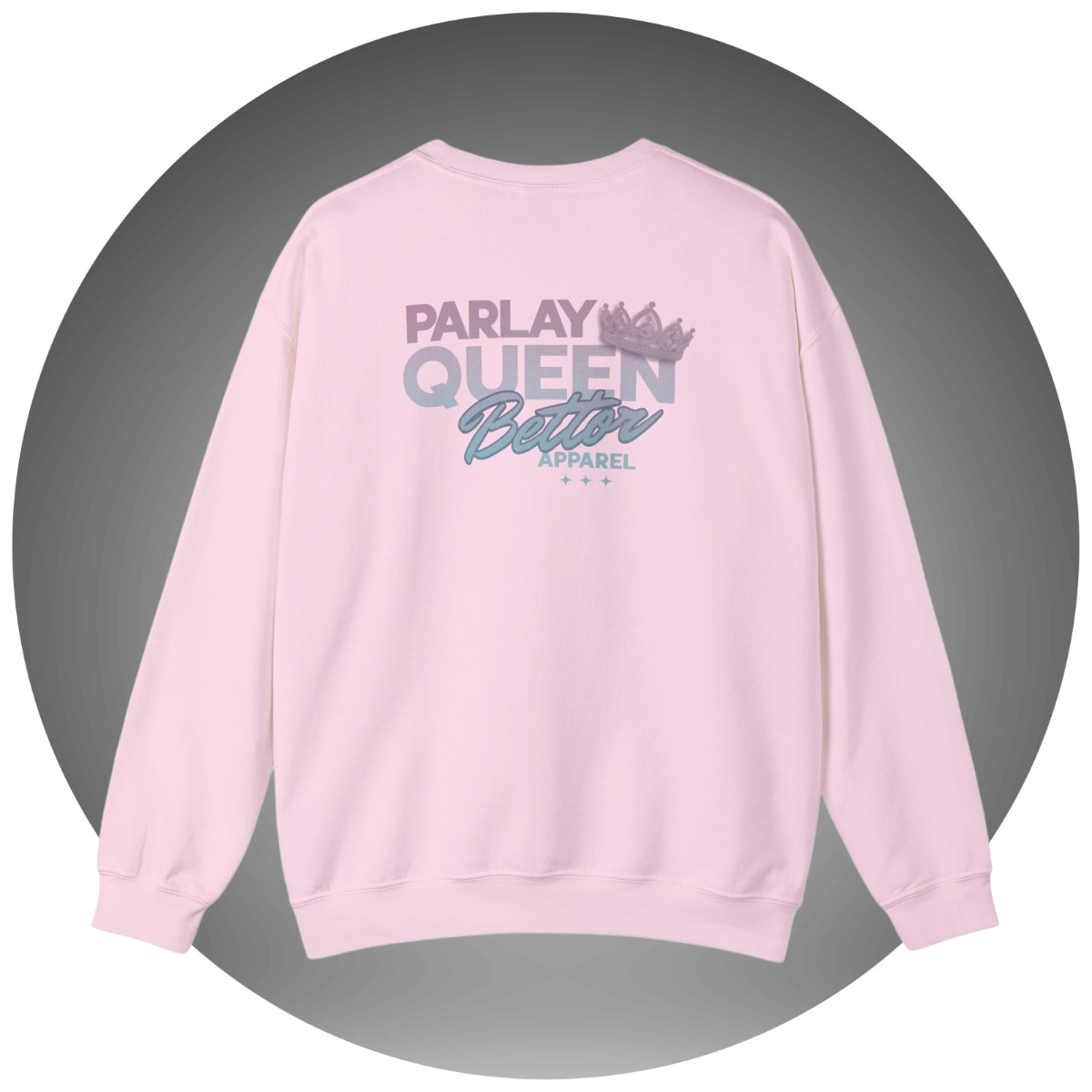 Parlay Queen Crewneck Sweatshirt — Bettor Apperal