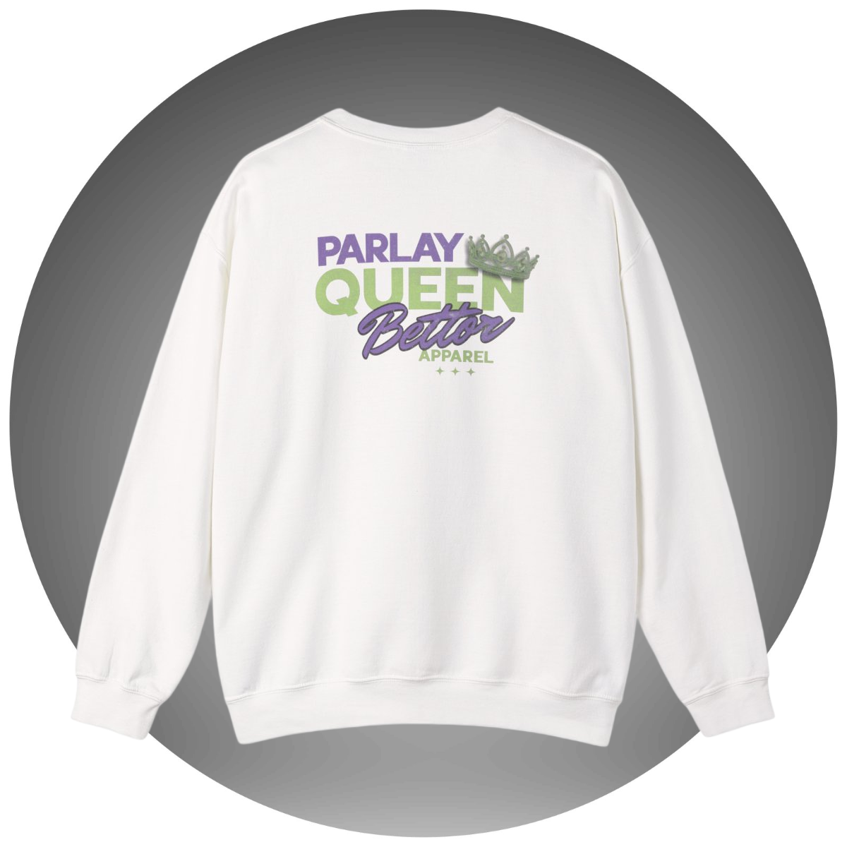 Parlay Queen Crewneck Sweatshirt — Bettor Apperal