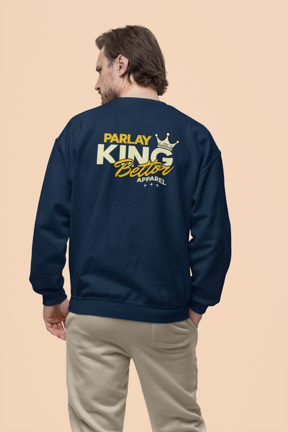 Parlay King Crewneck Sweatshirt – Bettor Apparel