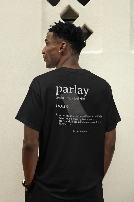Parlay Definition T-Shirt - Bettor Apparel
