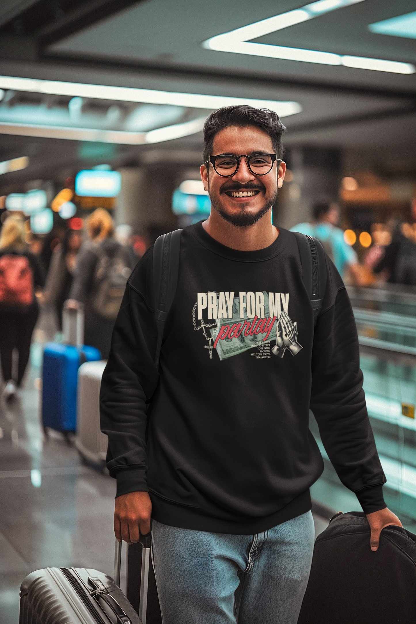 Pray for My Parlay Sweatshirt - Bettor Apparel