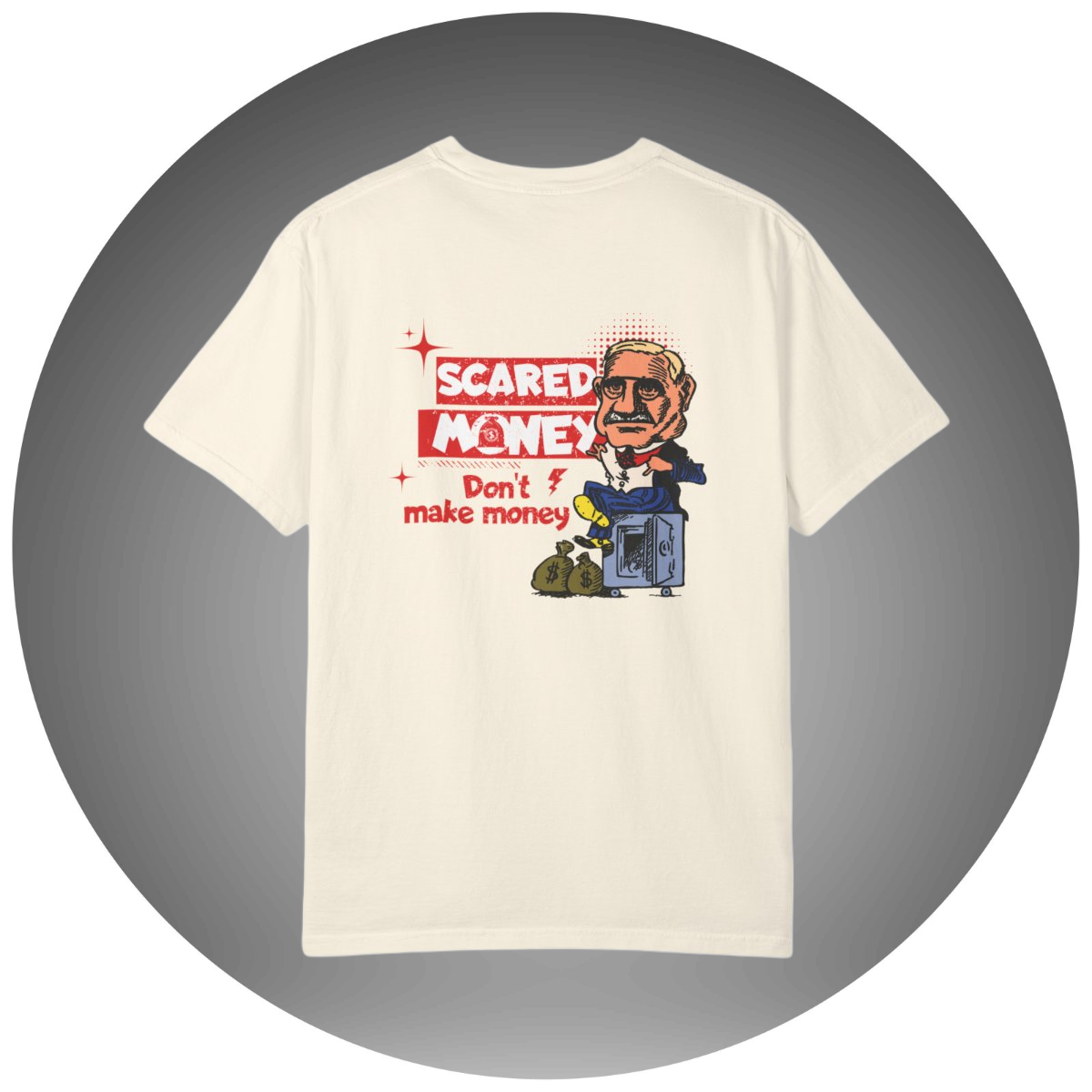 Scared Money Dont Make Money T-shirt - Bettor Apparel