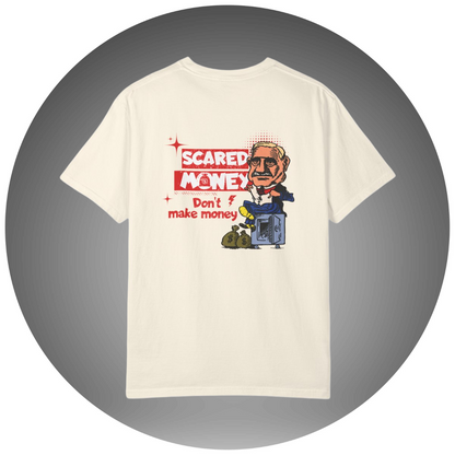 Scared Money Dont Make Money T-shirt - Bettor Apparel