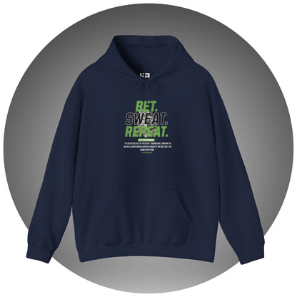 Bet. Sweat. Repeat. Green Edition Hoodie - Bettor Apparel