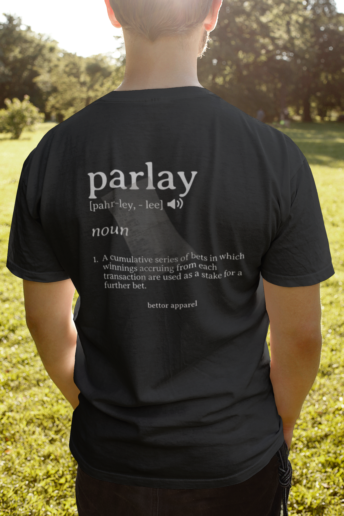 Parlay Definition T-Shirt - Bettor Apparel