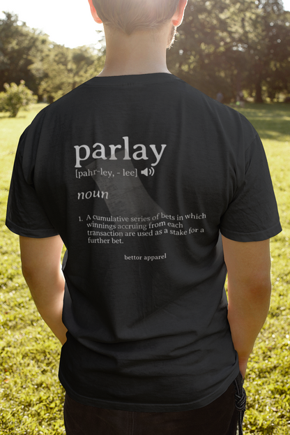 Parlay Definition T-Shirt - Bettor Apparel